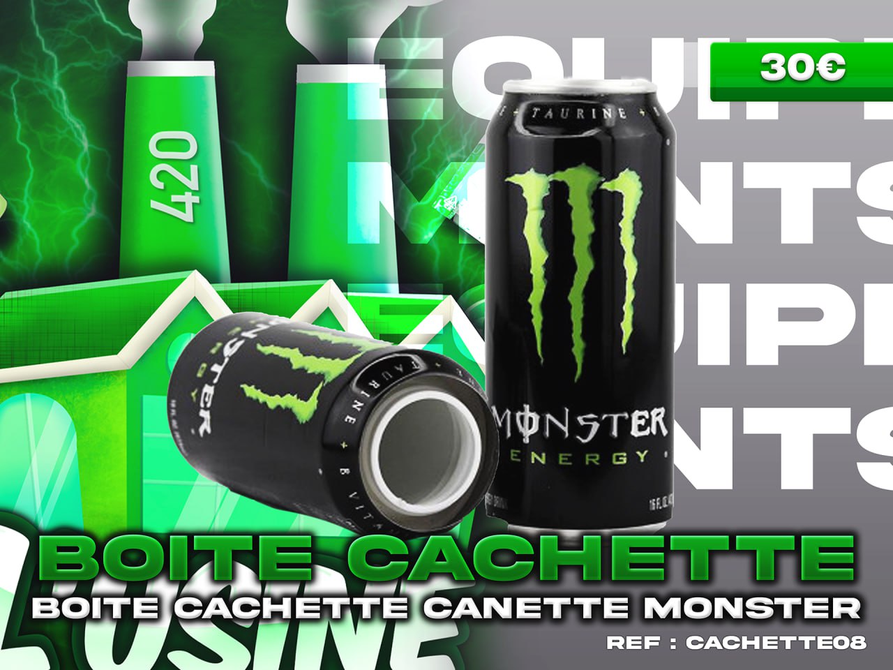 CANETTES MONSTER