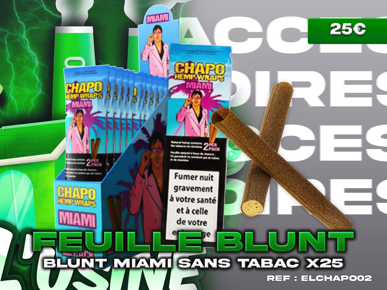 CHAPO BLUNT MIAMI