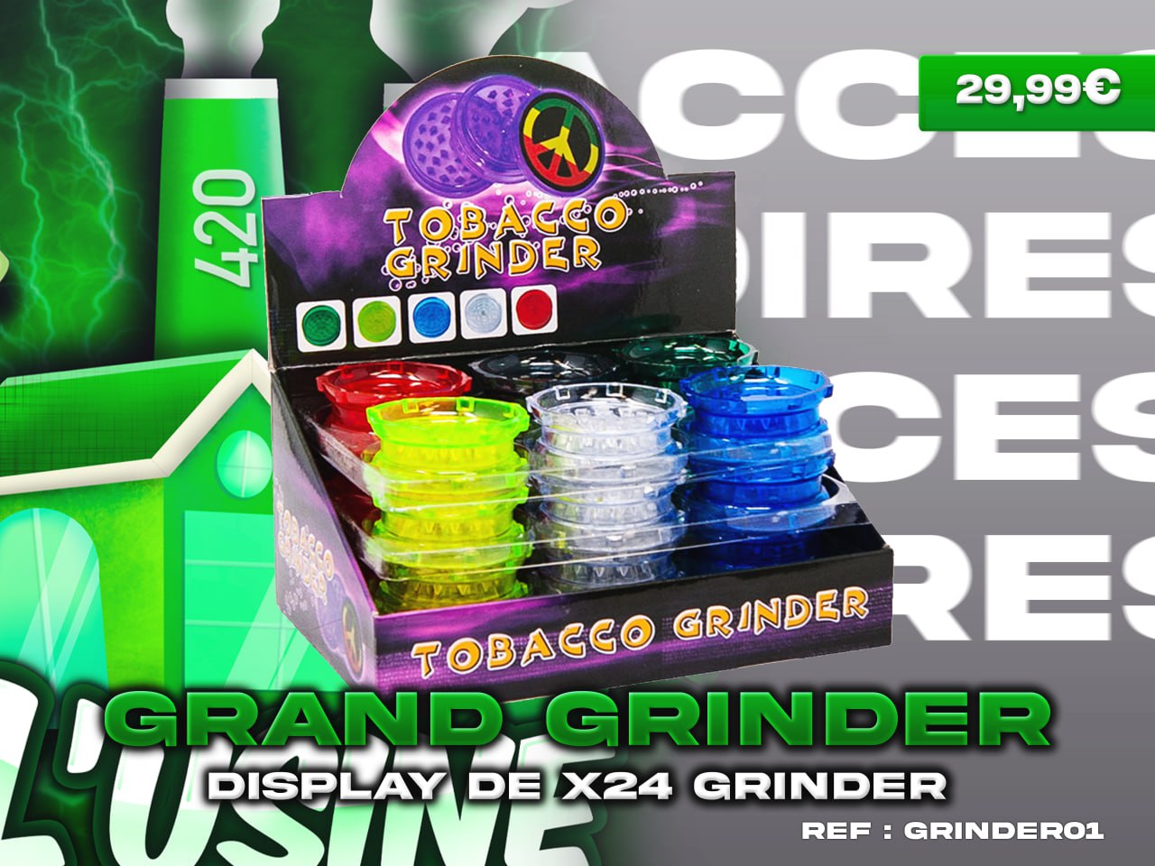 Grinder