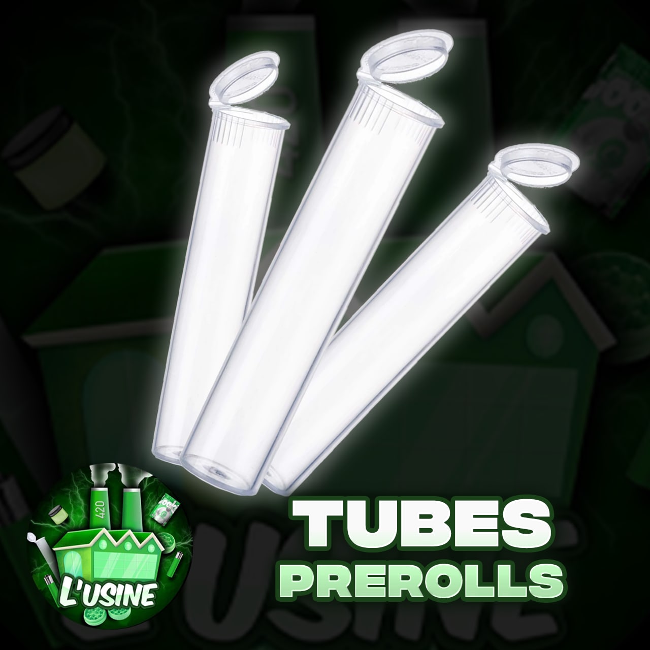 Tubes Prerolls